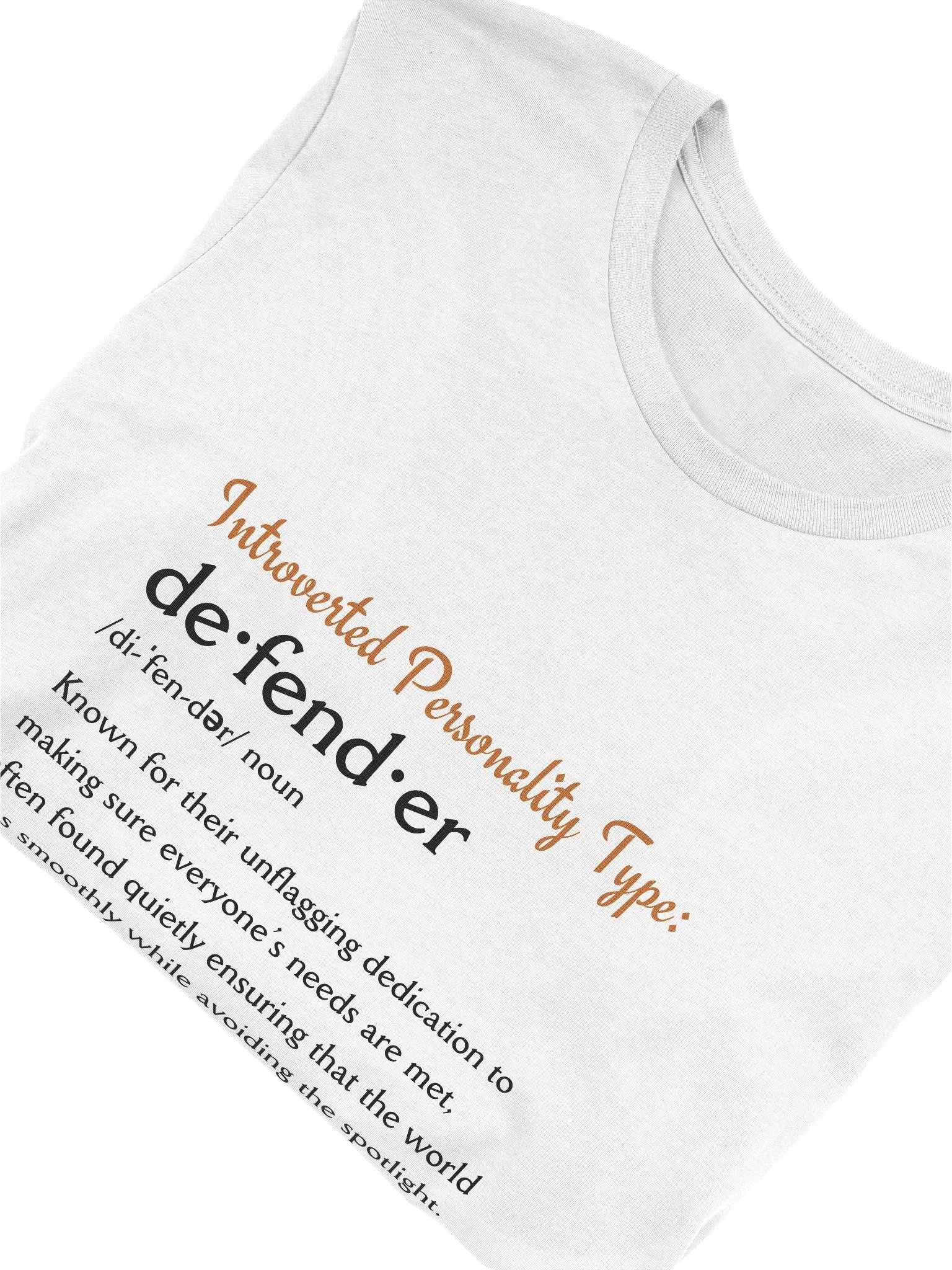 Defender Introverted Personality Type T-Shirt product image (6)