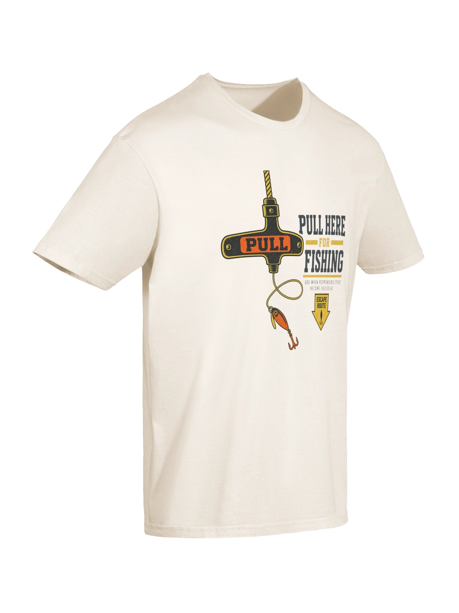 Pull Here for Fishing T-Shirt product image (6)