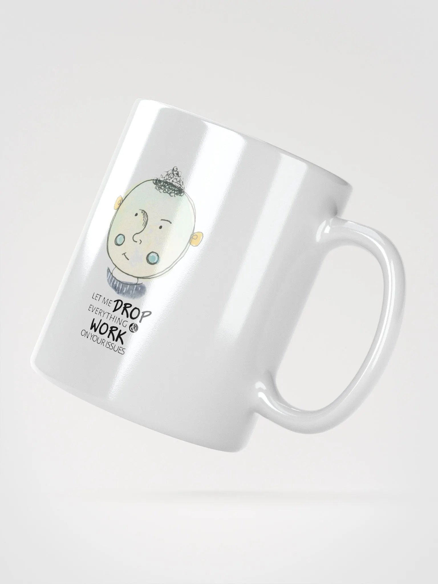 Sarcastic Whimsical Character Let Me Drop Everything Mug product image (5)