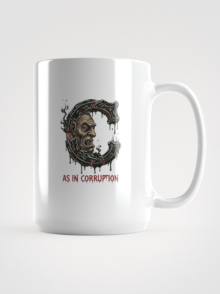 C as in corruption white glossy mug by dark alphabet product image (1)