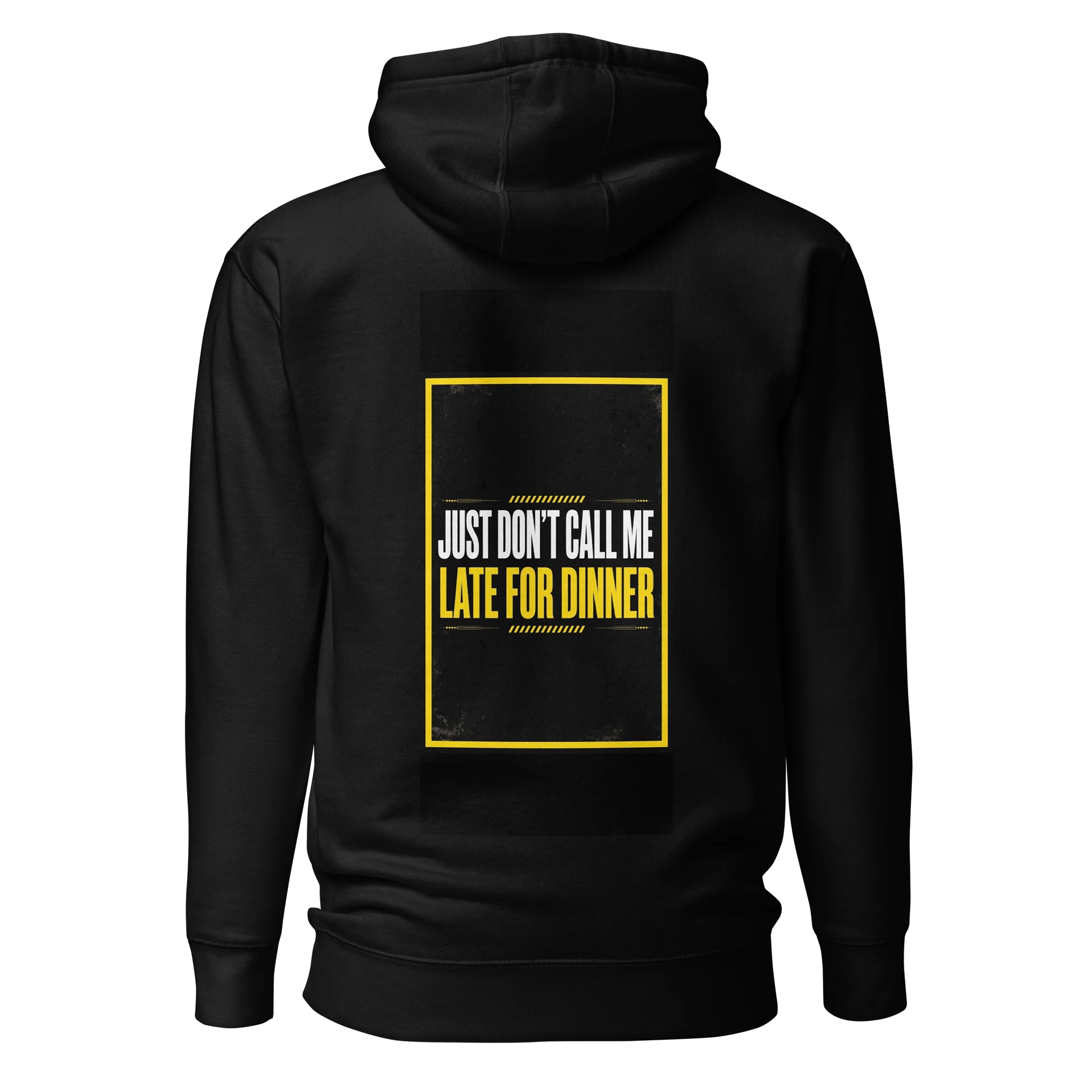 Don't Call me Late For Dinner Hoodie product image (6)