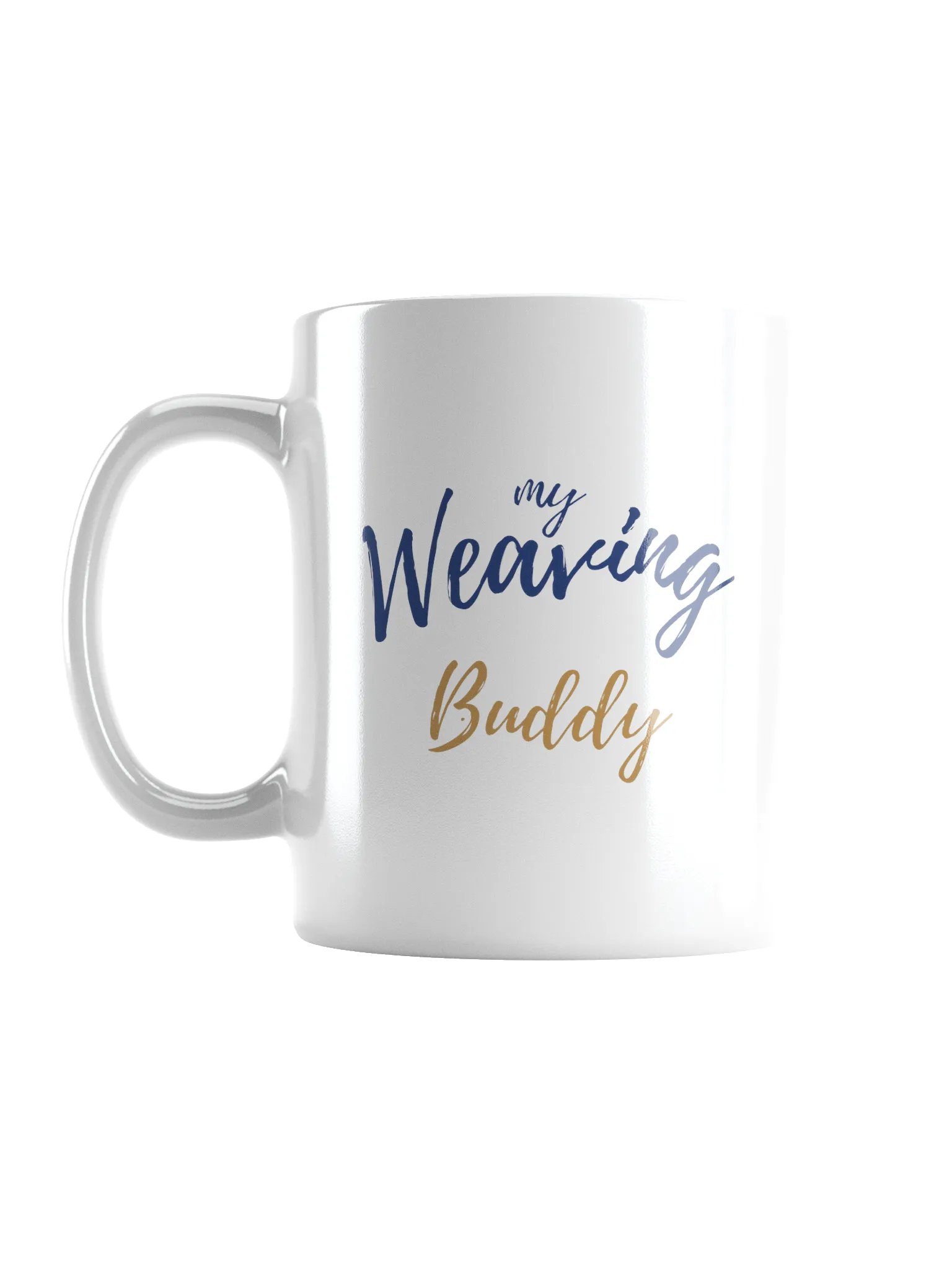 My Weaving Buddy Mug product image (1)