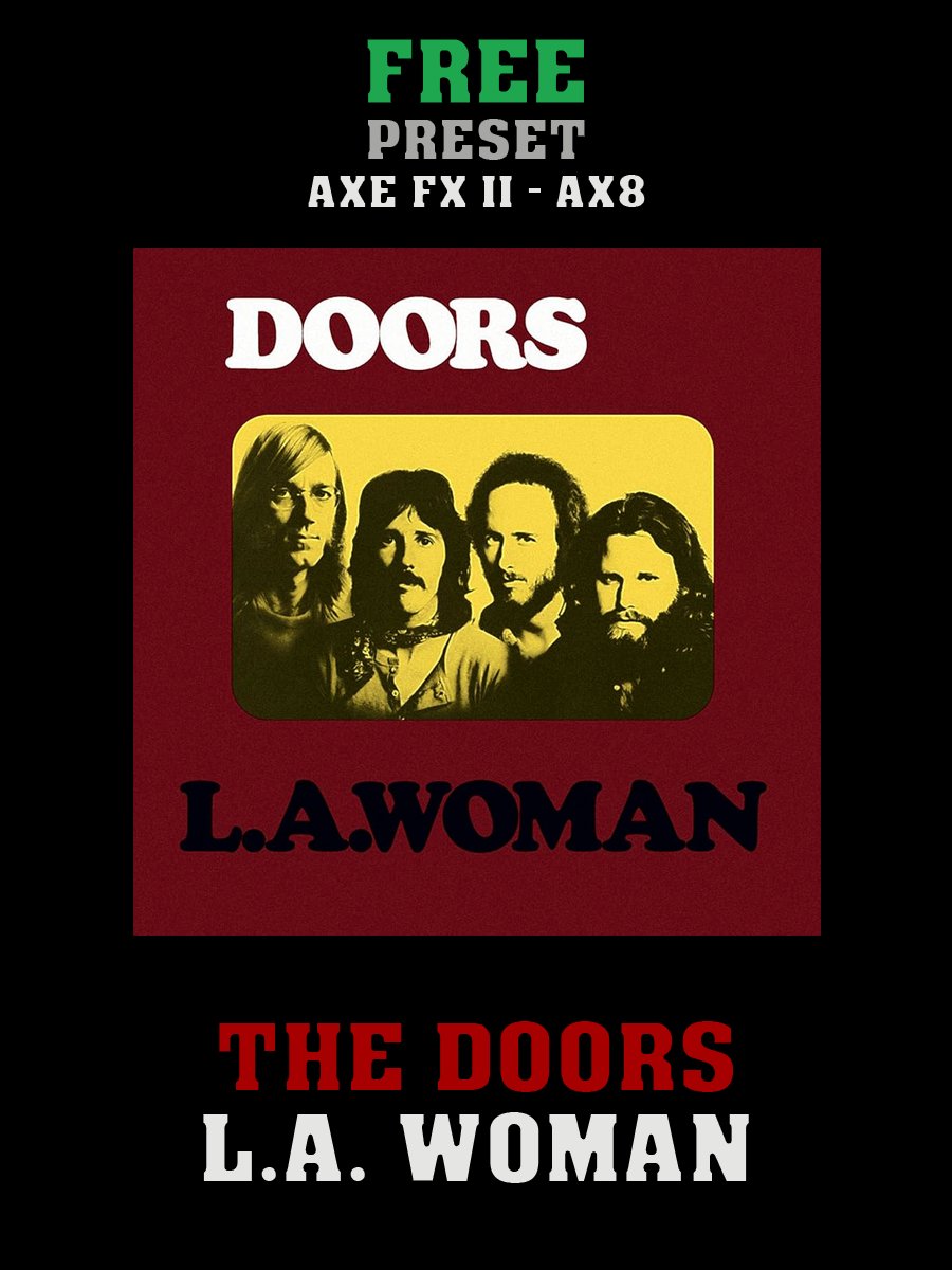 The Doors - L.A. Woman | Free Preset | Axe FX II - AX8 product image (1)