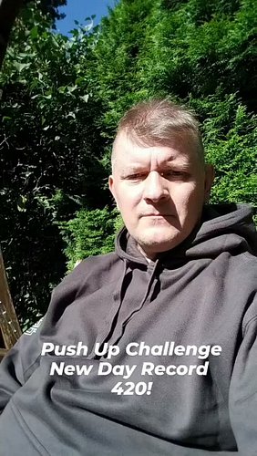 Push Up Challenge
New Day Record 
420