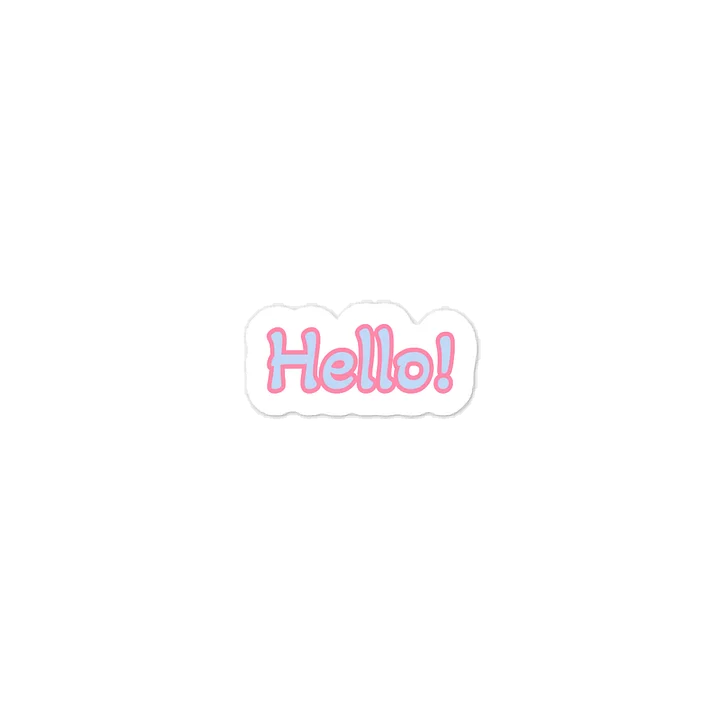 Hello! Sticker product image (1)