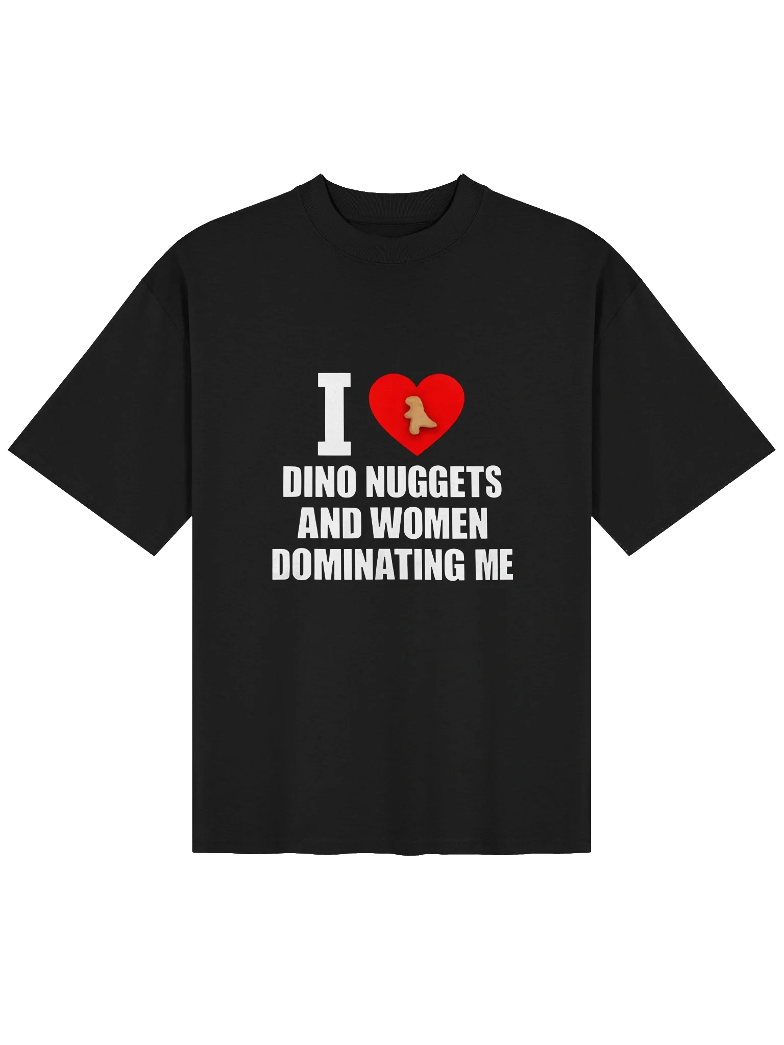 I Love Dino Nuggets And Women Dominating Me Shirt product image (112)