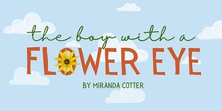 The Boy With A Flower Eye