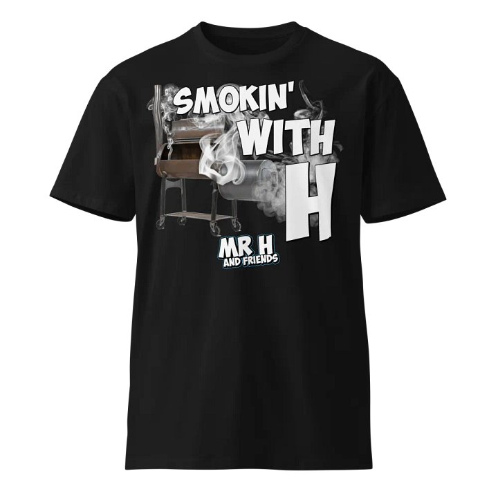 Smokin' With H Unisex Premium T-Shirt product image (1)
