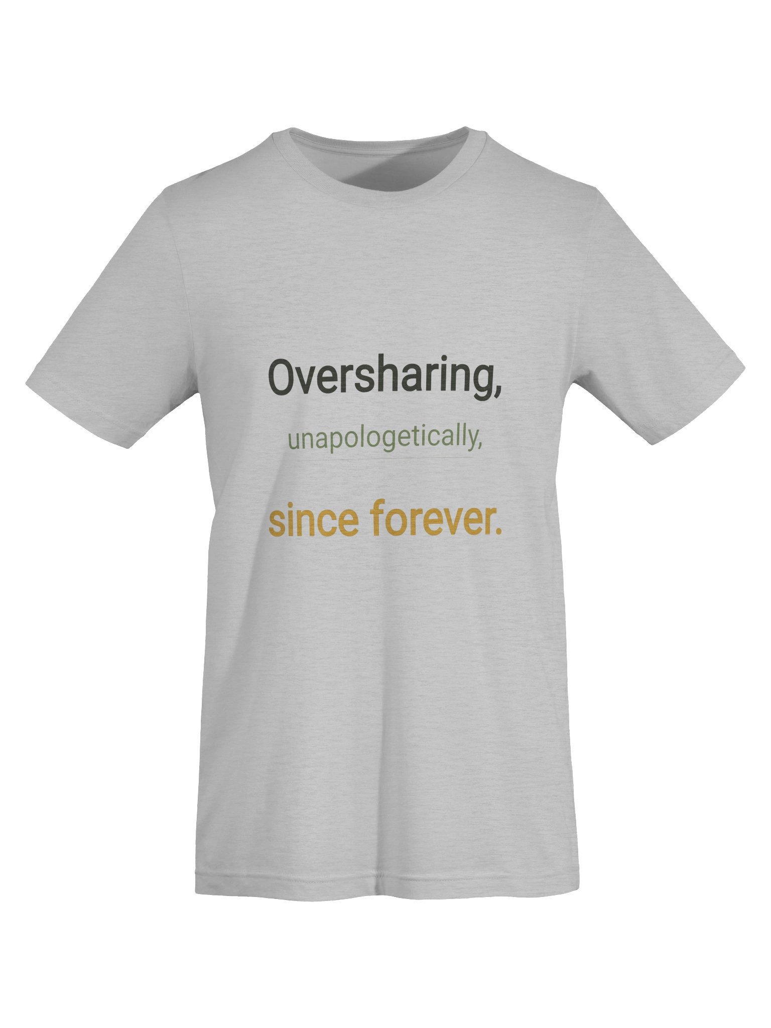 Oversharing T Shirt product image (4)