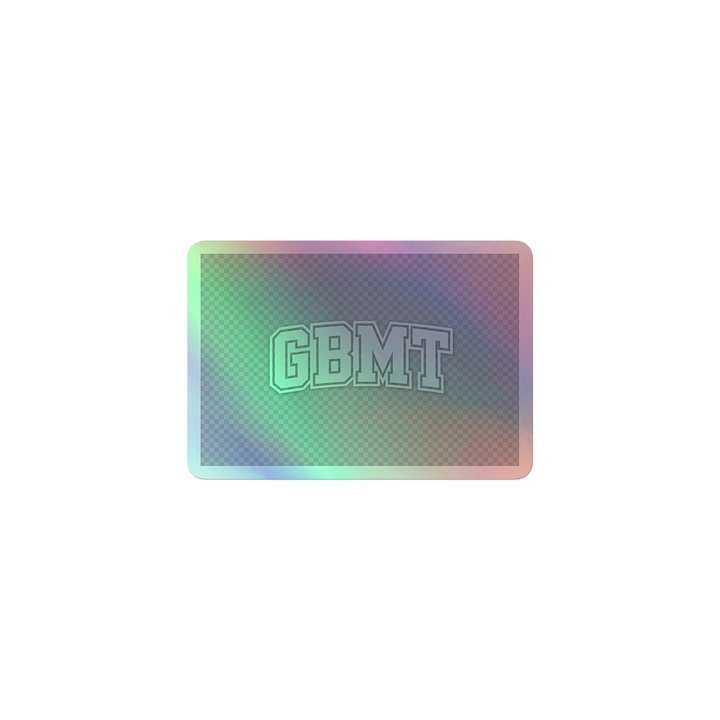 GBMT Holographic Sticker – Move With Purpose Edition product image (1)