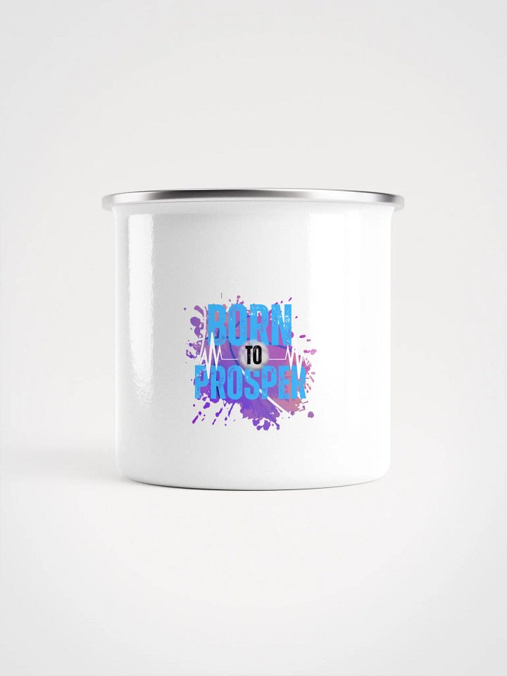 Born to Prosper Vibes Enamel Mug product image (2)