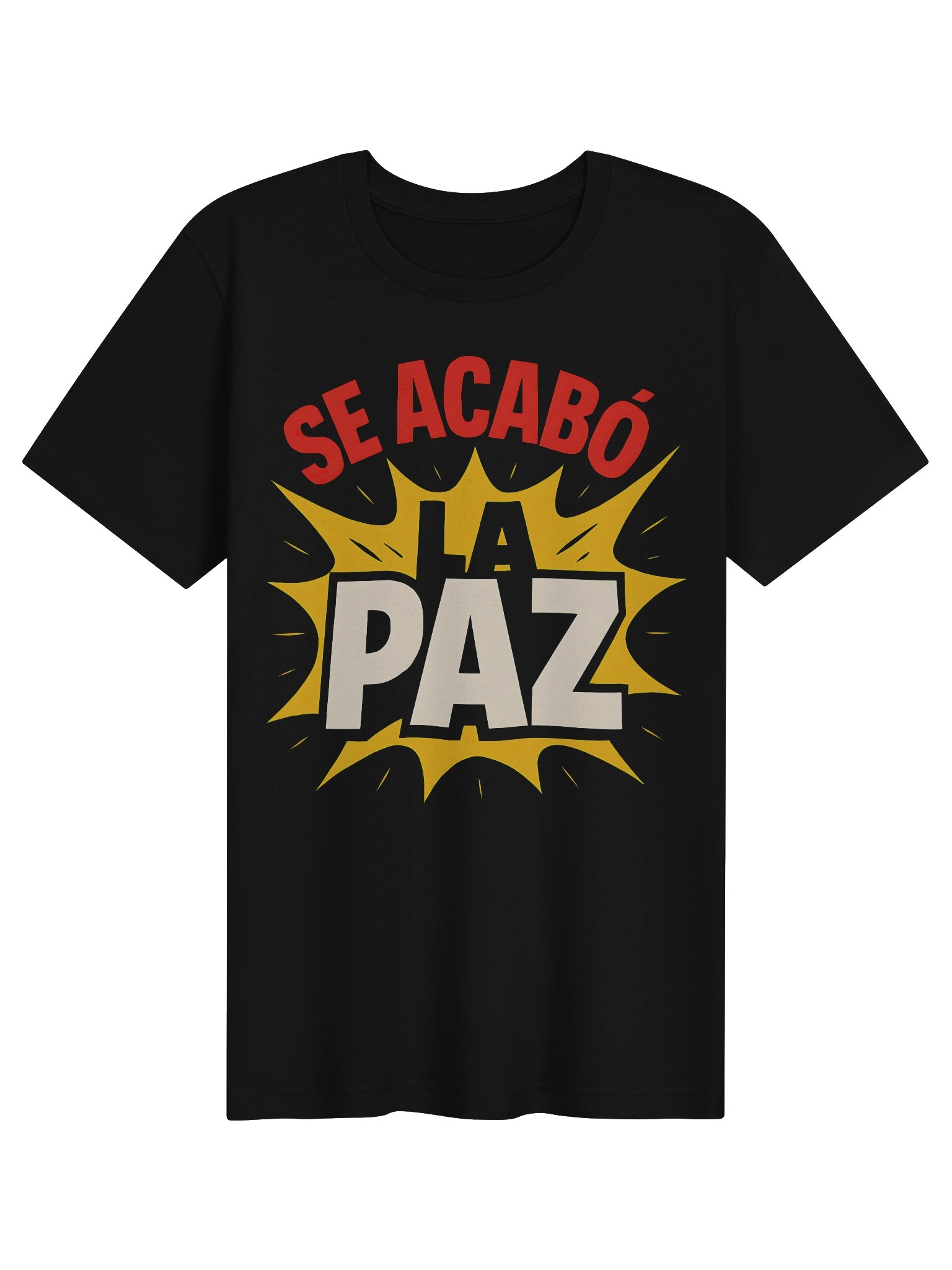 Se Acabó la Paz Camiseta Unisex product image (1)