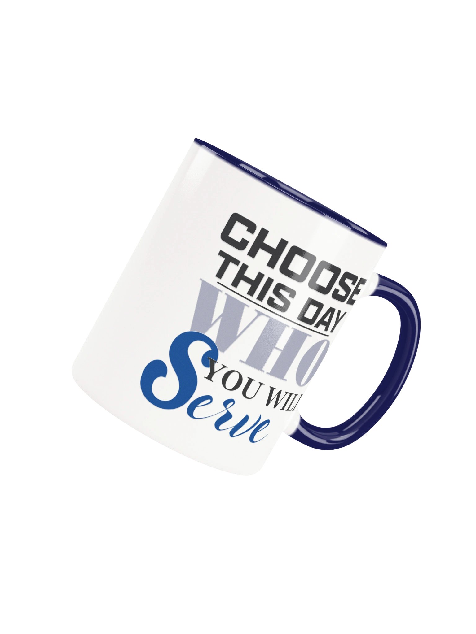 "Choose This Day" White Coffee Mug product image (14)