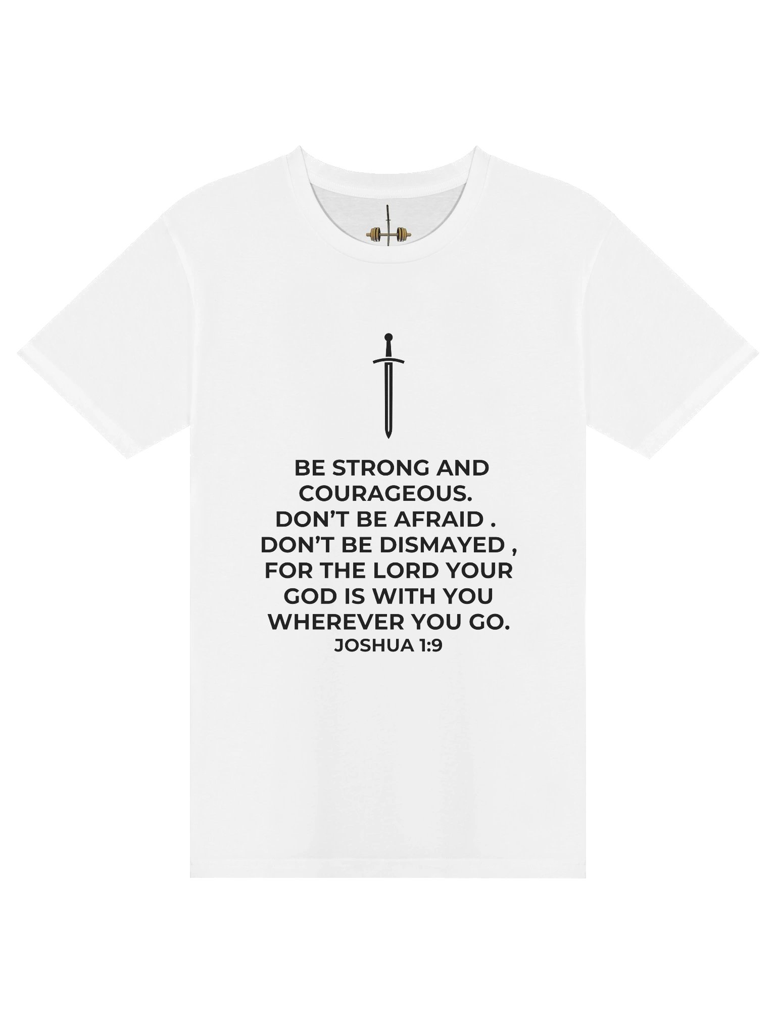 Joshua 1:9 Unisex T-Shirt [Dark] product image (23)