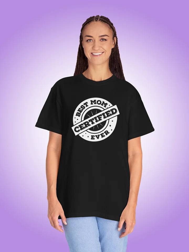 Certified Best Mom Ever product image (1)