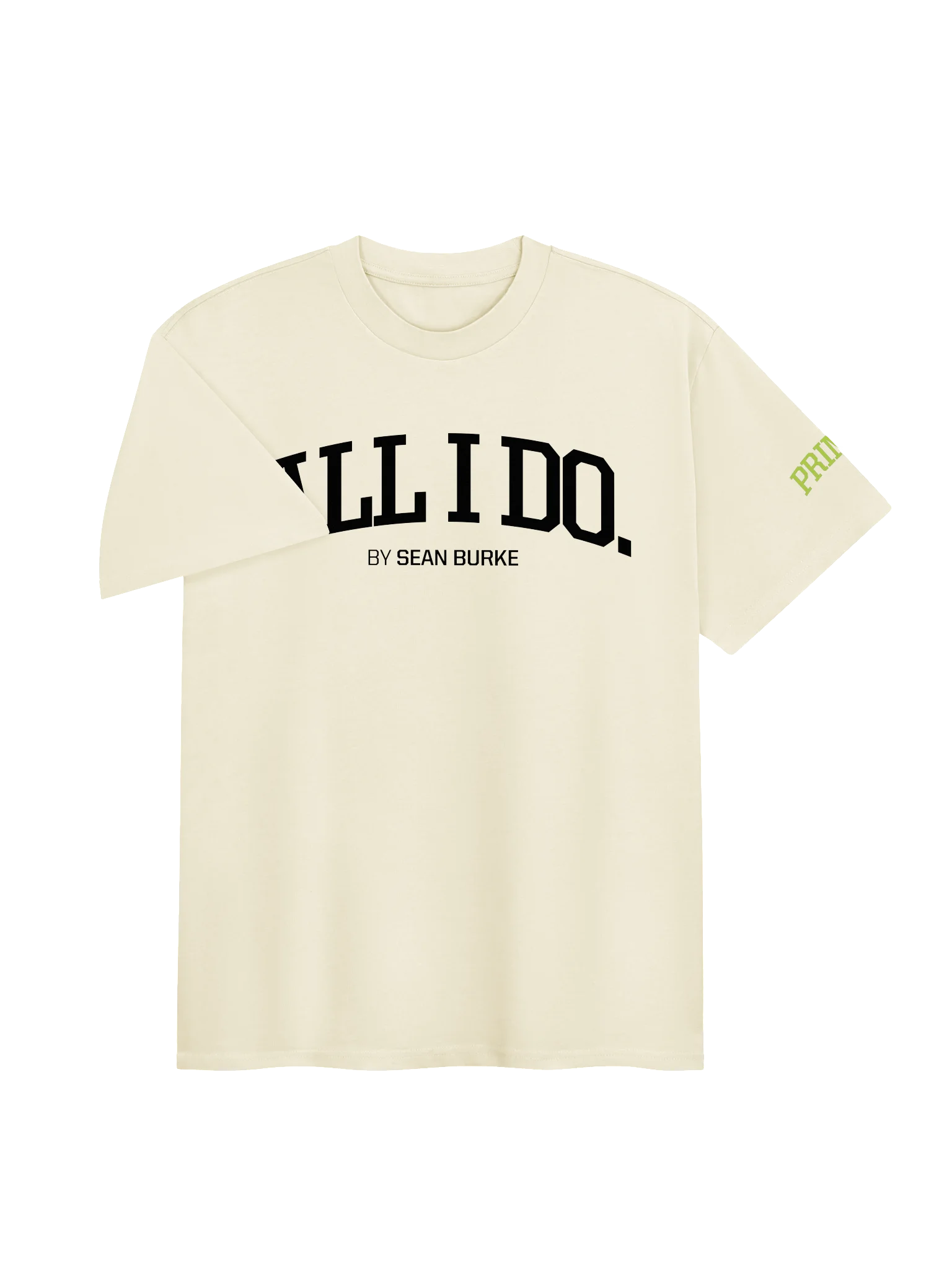 ALL I DO by Sean Burke - Official Premium Tee product image (3)