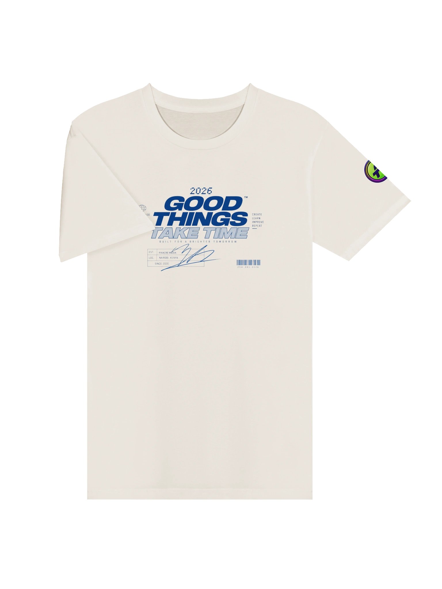 Good Things Take Time 2026 T-shirt product image (5)