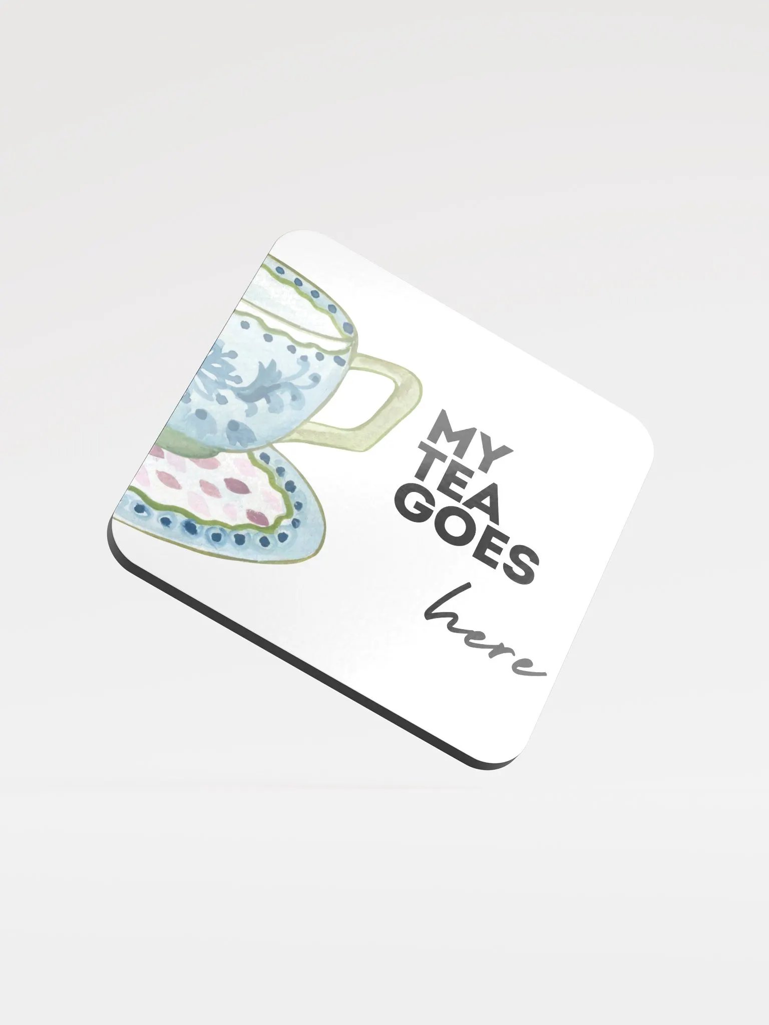 My Tea Goes Here Glossed Cork Coaster product image (1)