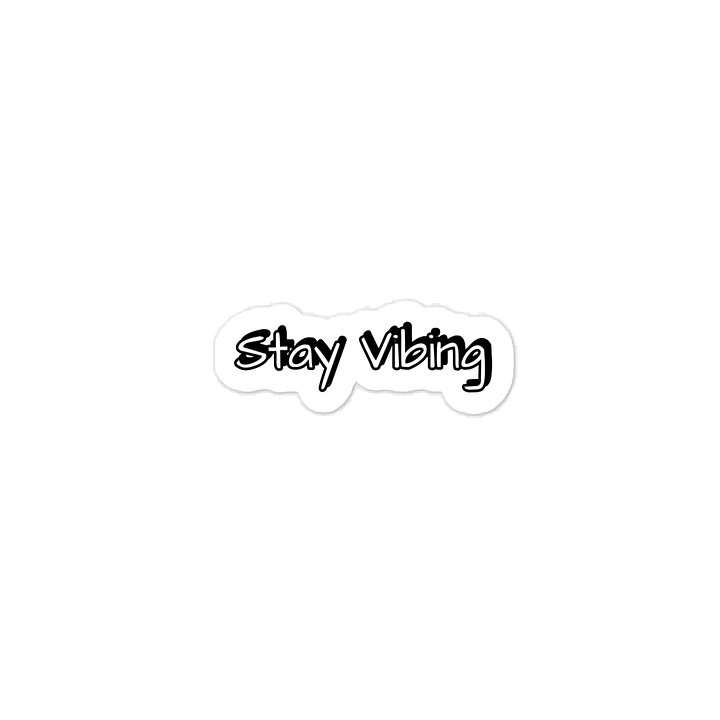 Stay Vibing Sticker product image (1)