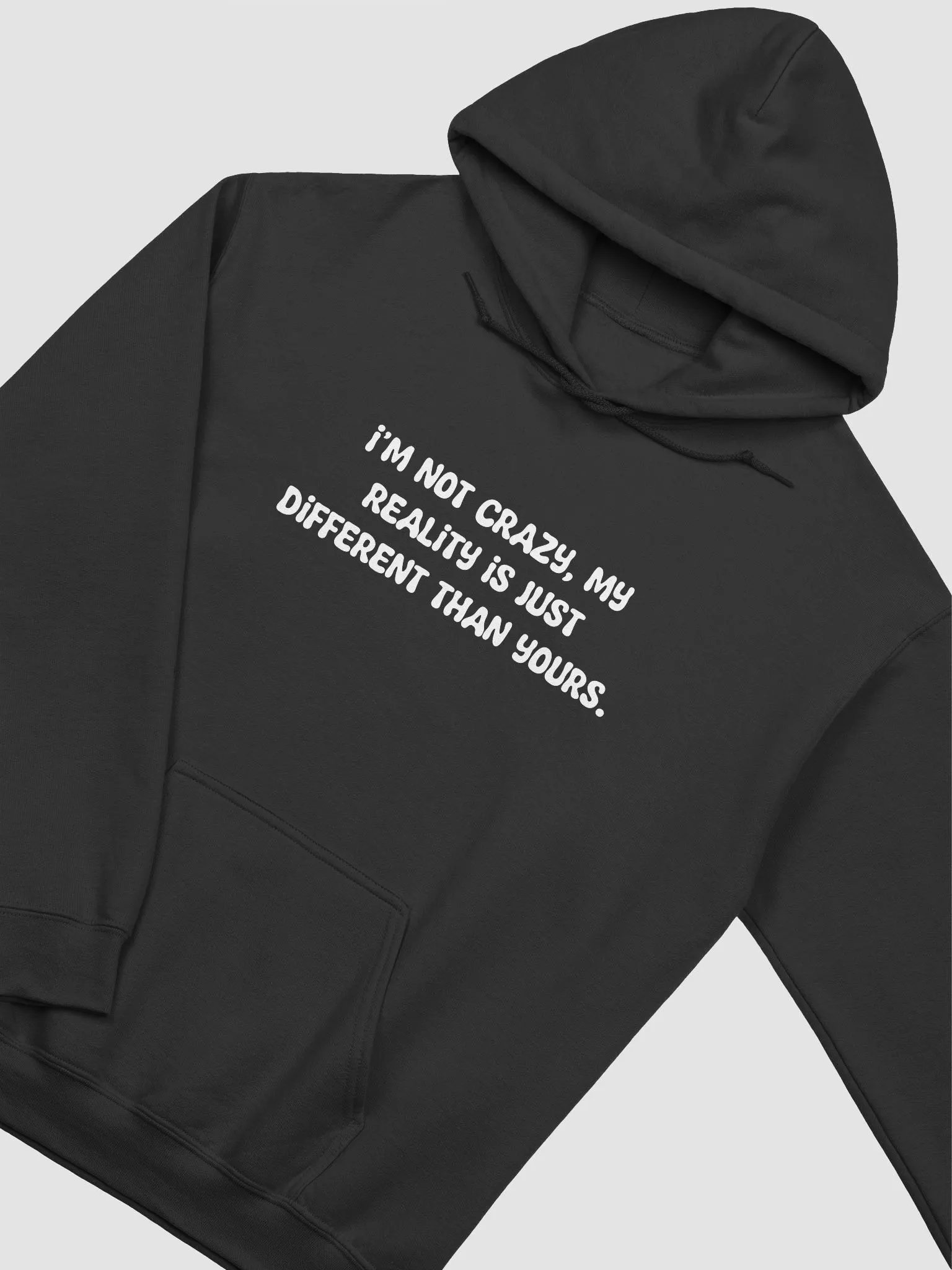 I'm not crazy Hoodie product image (2)