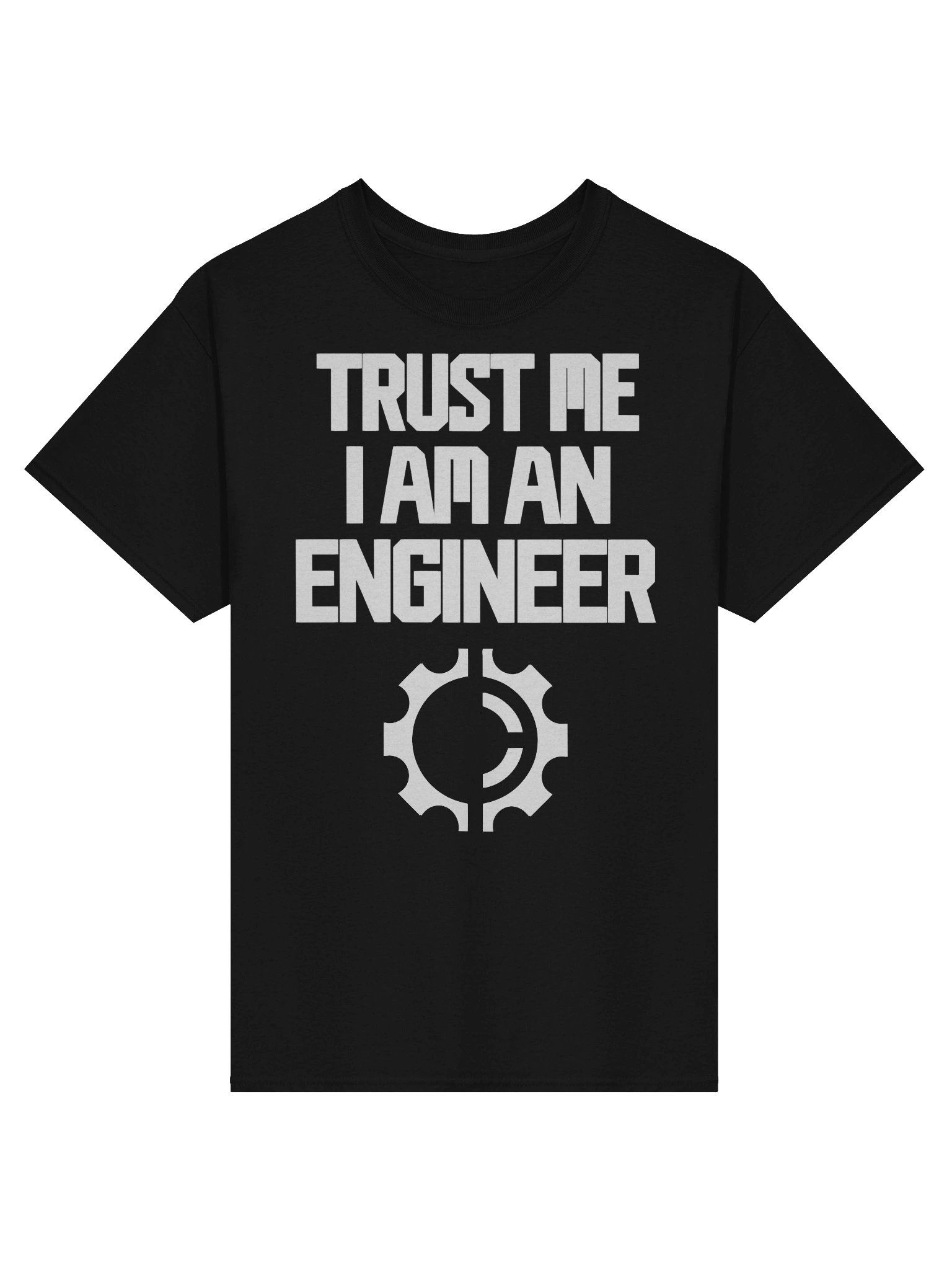 “Trust Me, I'm an Engineer” Gear Emblem T-shirt product image (1)