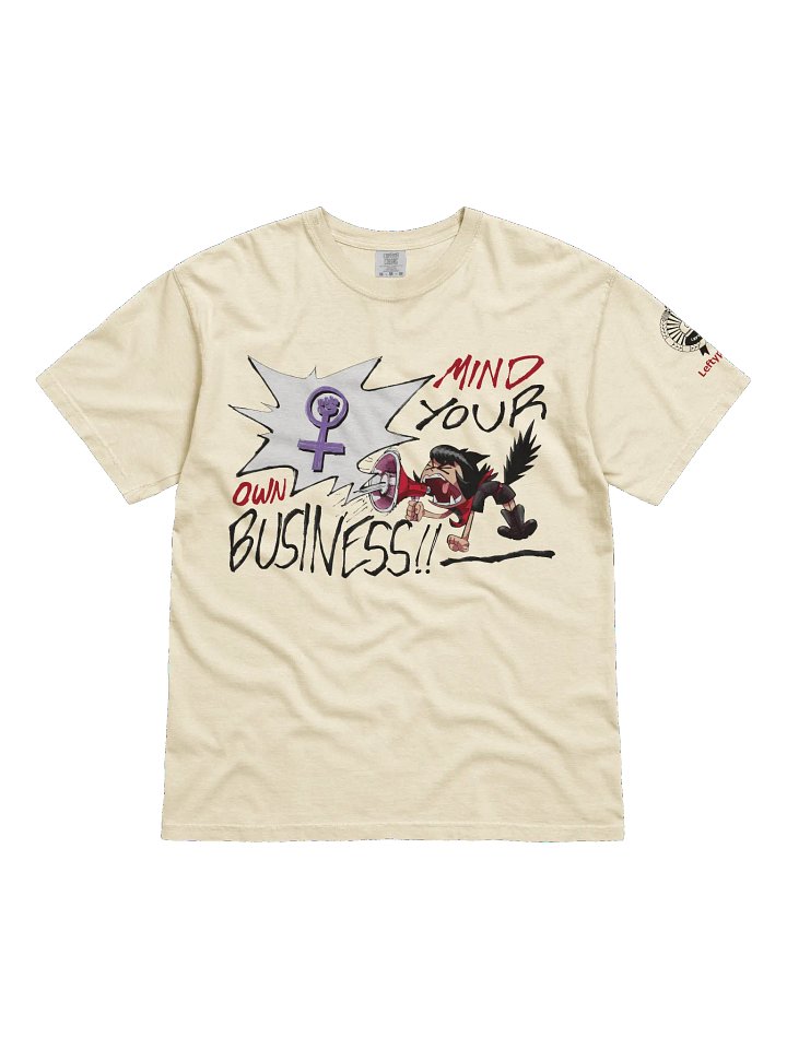 Alunya - “Mind Your Own Business!!” T-Shirt product image (1)