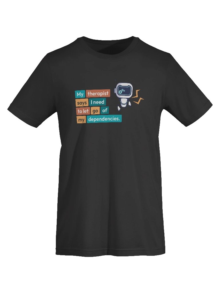 My therapist says Unisex Tee product image (5)