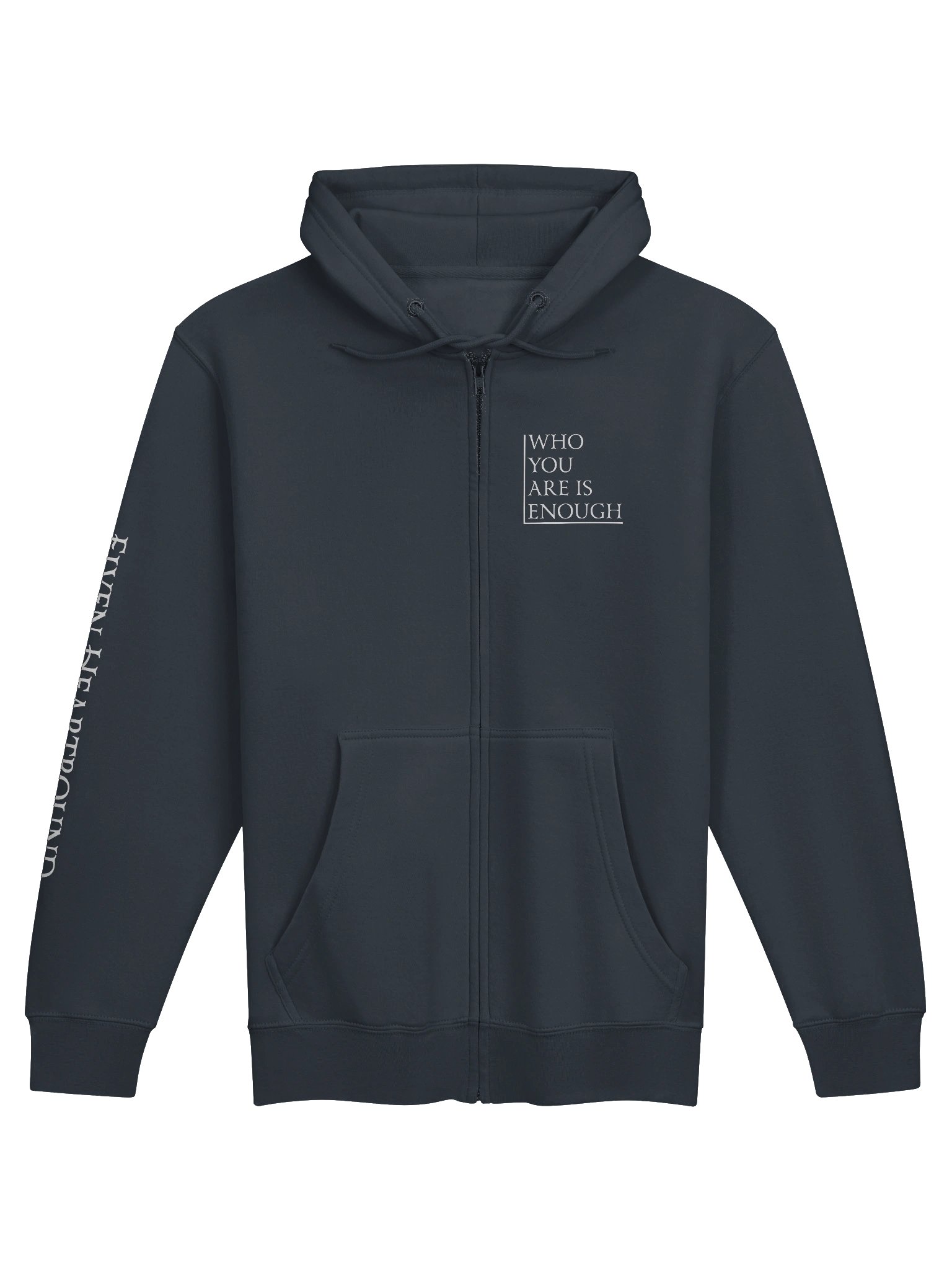 Elven Heartbound Zip Hoodie ~ "WHO YOU ARE IS ENOUGH" Front Only product image (1)