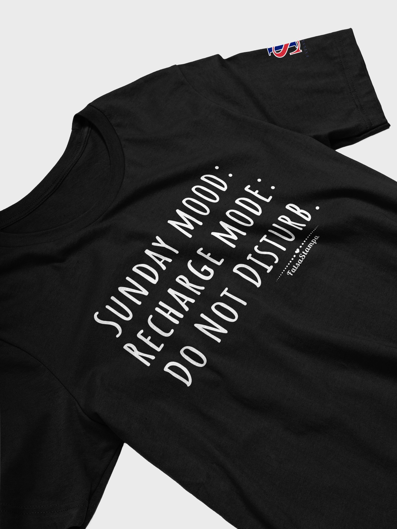 Sunday Mood : Recharge- Do not Disturb T-Shirt product image (3)