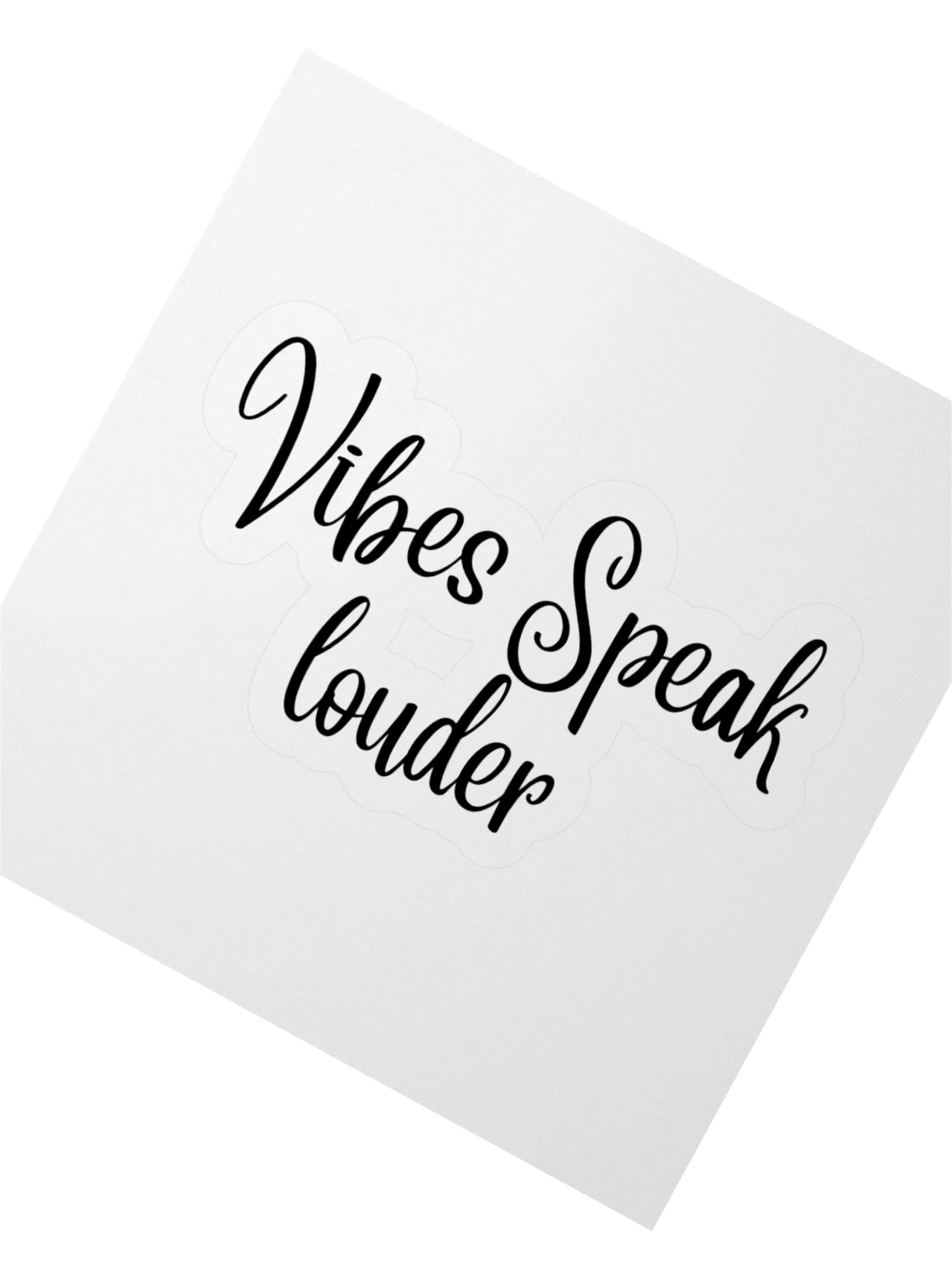 Vibes Speak louder Sticker product image (4)