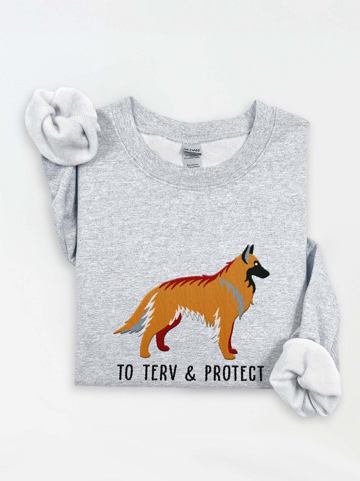 To Terv & Protect Sweatshirt (Embroidered) of a Belgian Tervuren(Tan) product image (1)