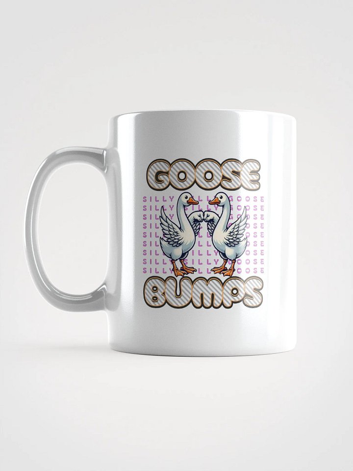 Silly Goose Bumps Mug product image (1)