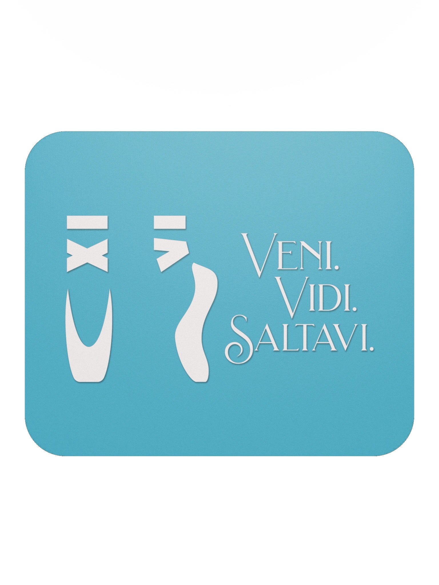 Veni. Vidi. Saltavi. • Mousepad product image (2)