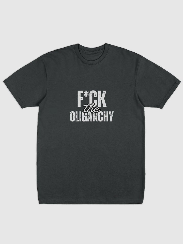 F*ck the Oligarchy Premium Heavyweight Tee product image (1)
