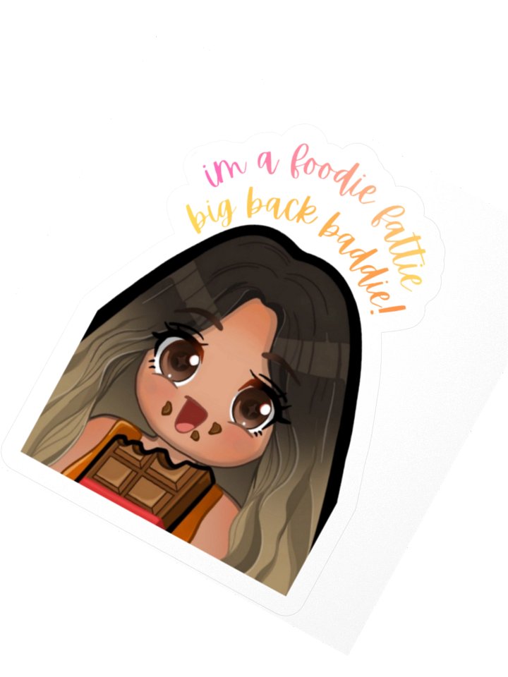 Foodie Fattie Big Back Baddie Sticker product image (6)