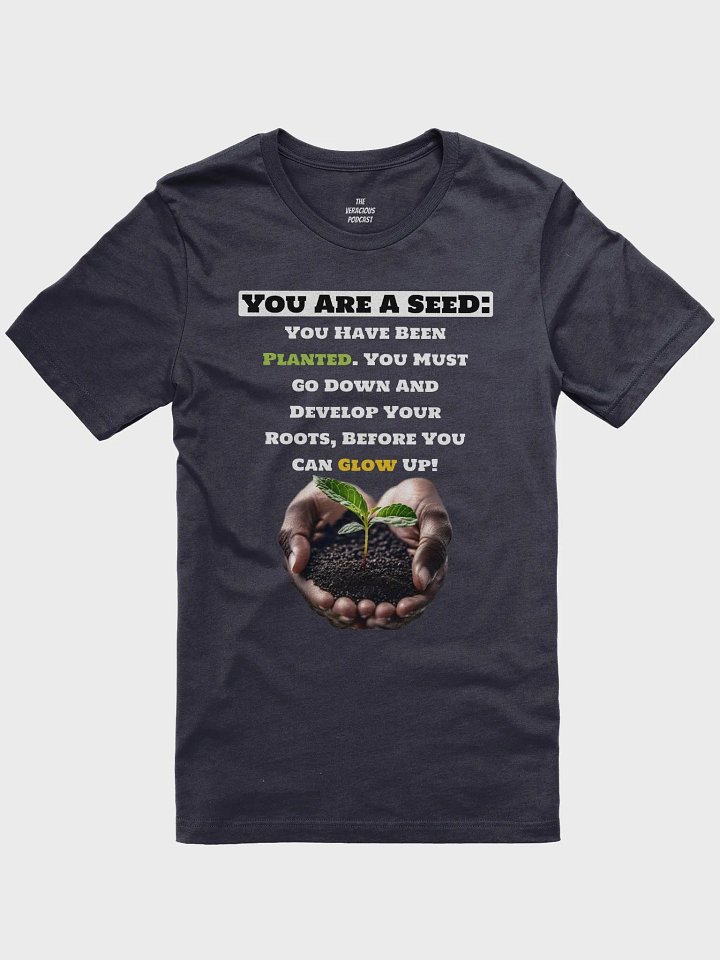 Seed: Must Be Rooted Supersoft T-Shirt product image (1)