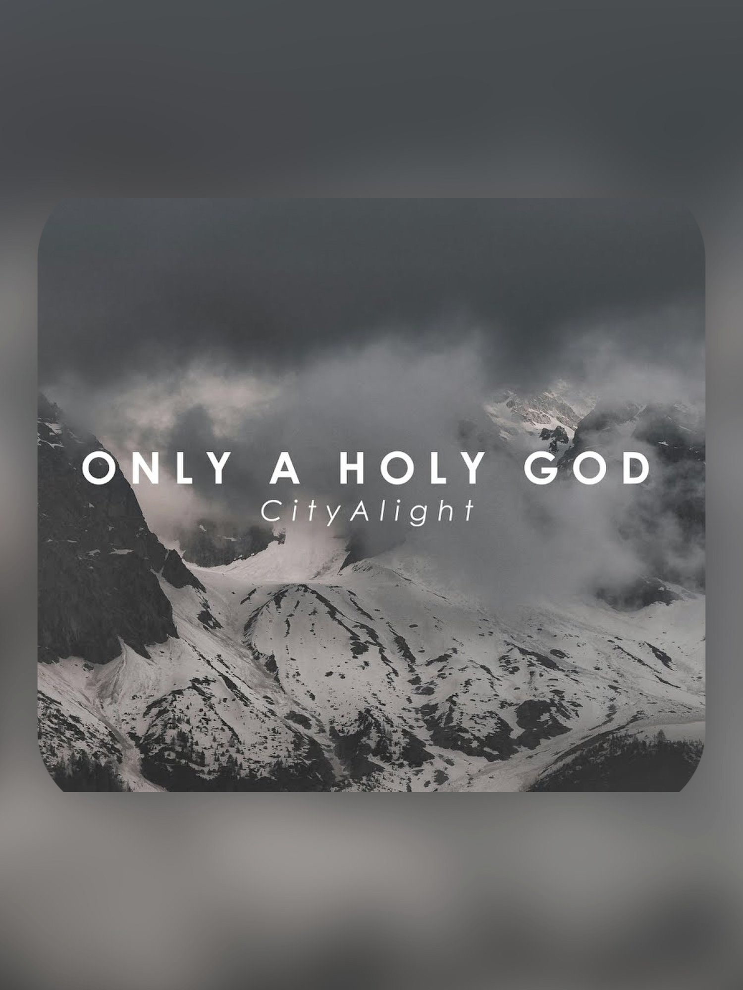 Only A Holy God - CityAlight product image (1)