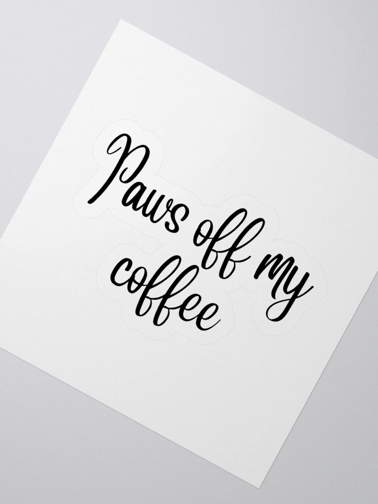 Paws off my coffee Sticker product image (6)