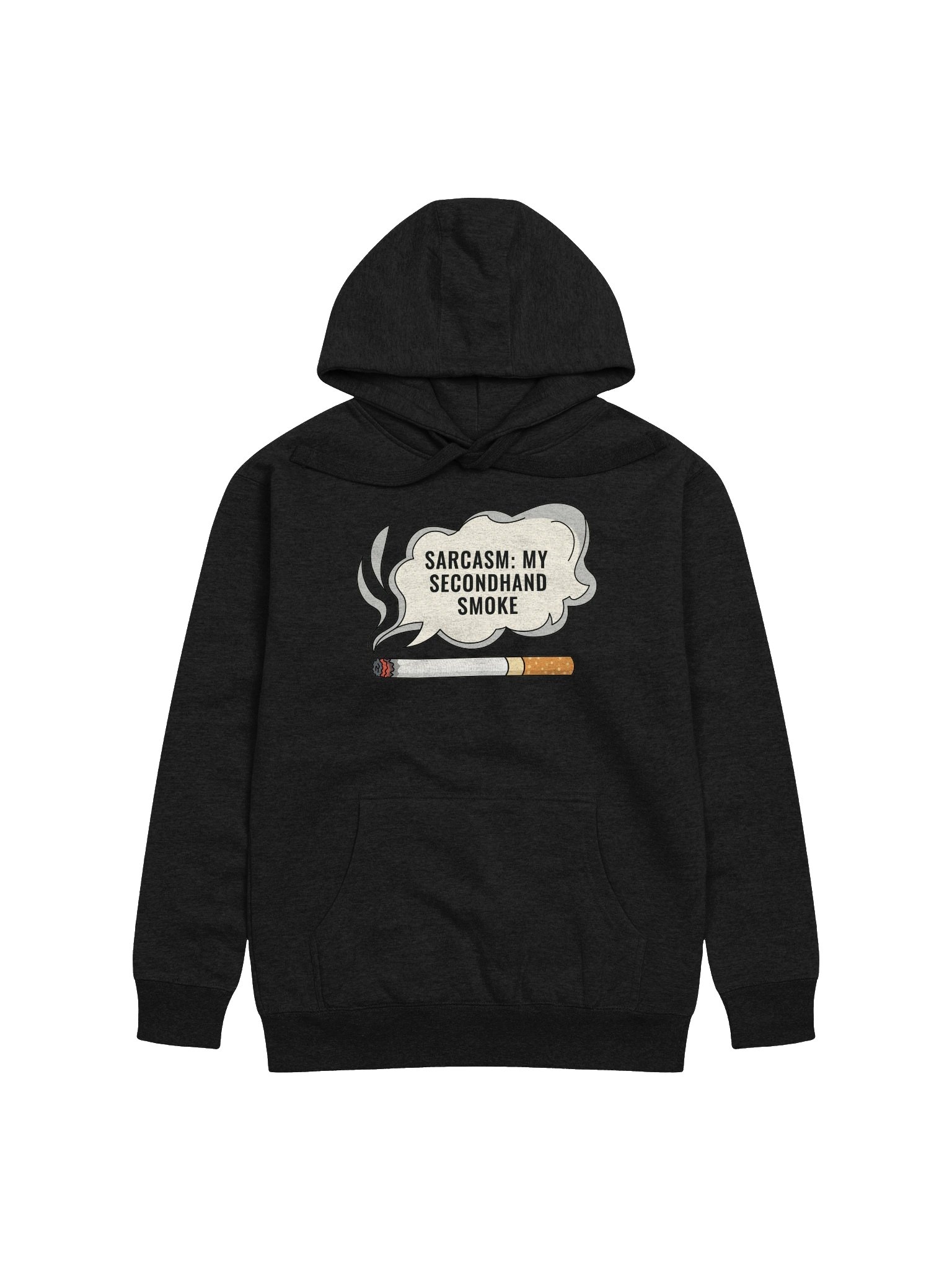 Sarcasm: Secondhand Smoke Hoodie product image (1)