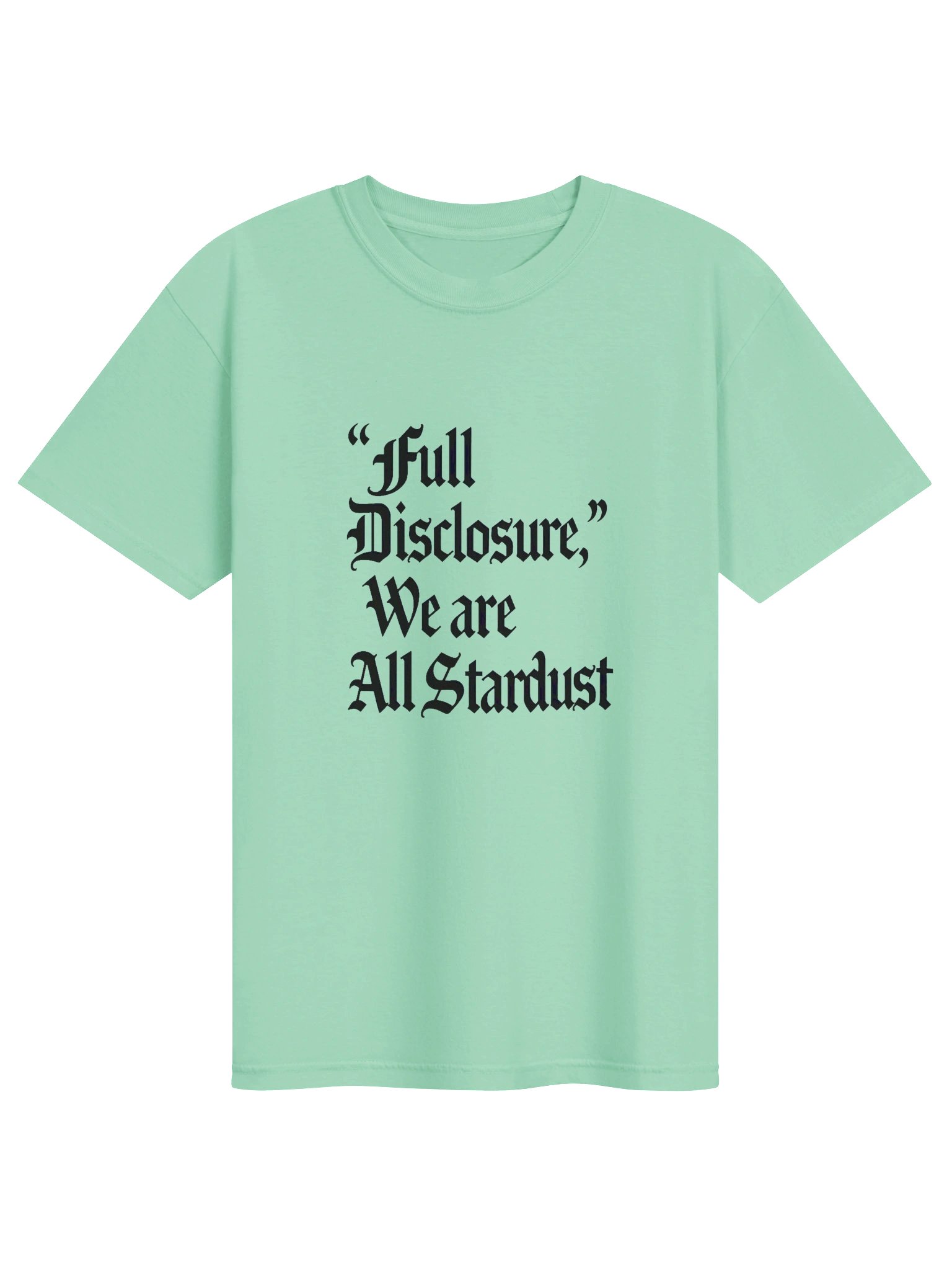 "Full Disclosure" We are All Stardust product image (1)