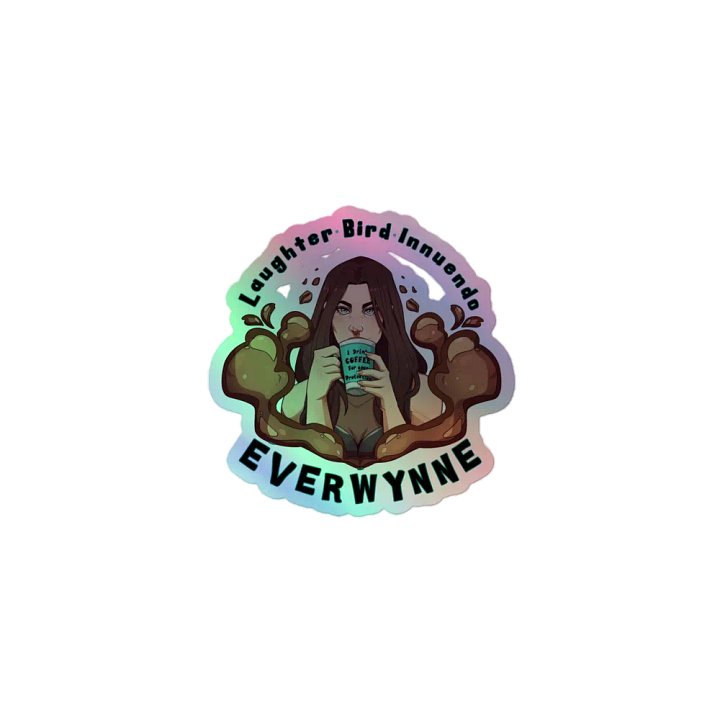 Laughter * Bird * Innuendo Holo Sticker product image (1)