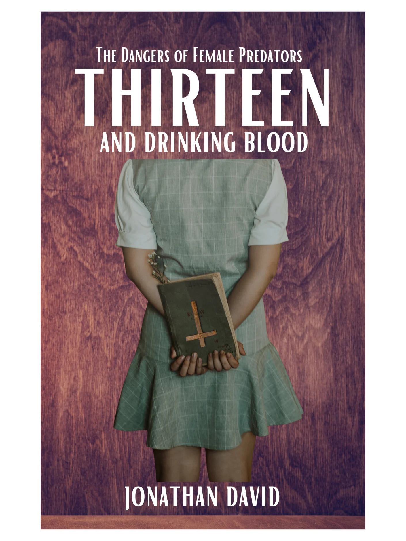 Copy of Thirteen & Drinking Blood: The Dangers of Female Predators product image (1)