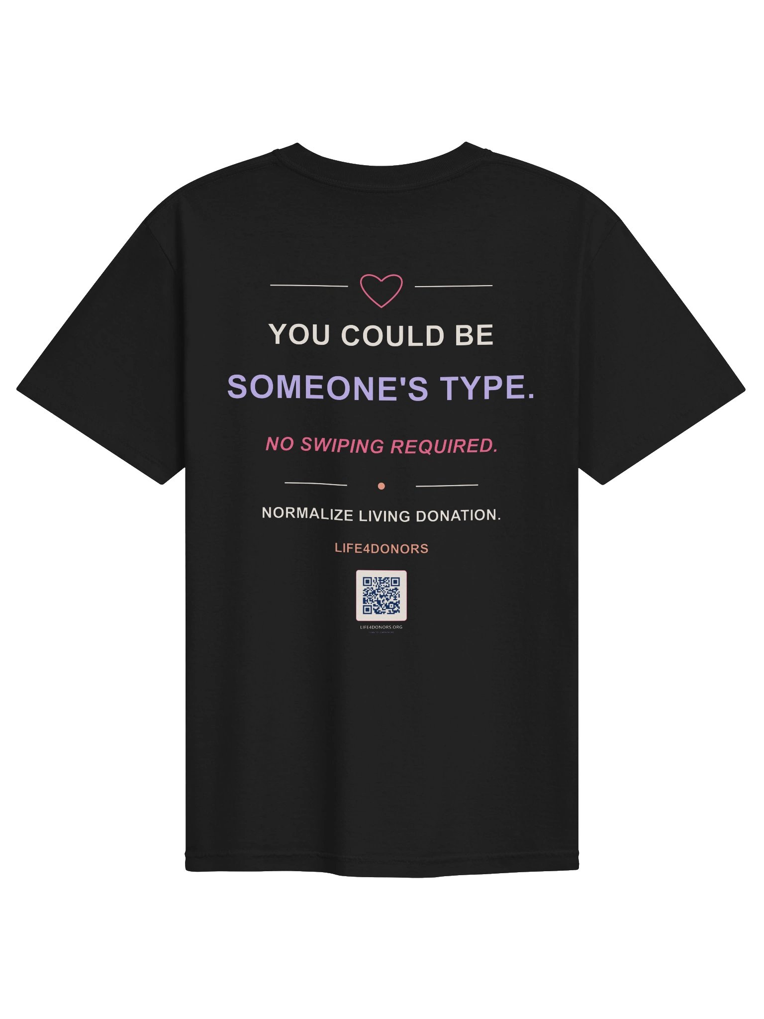 Someone's Type — Living Donor Tee product image (10)