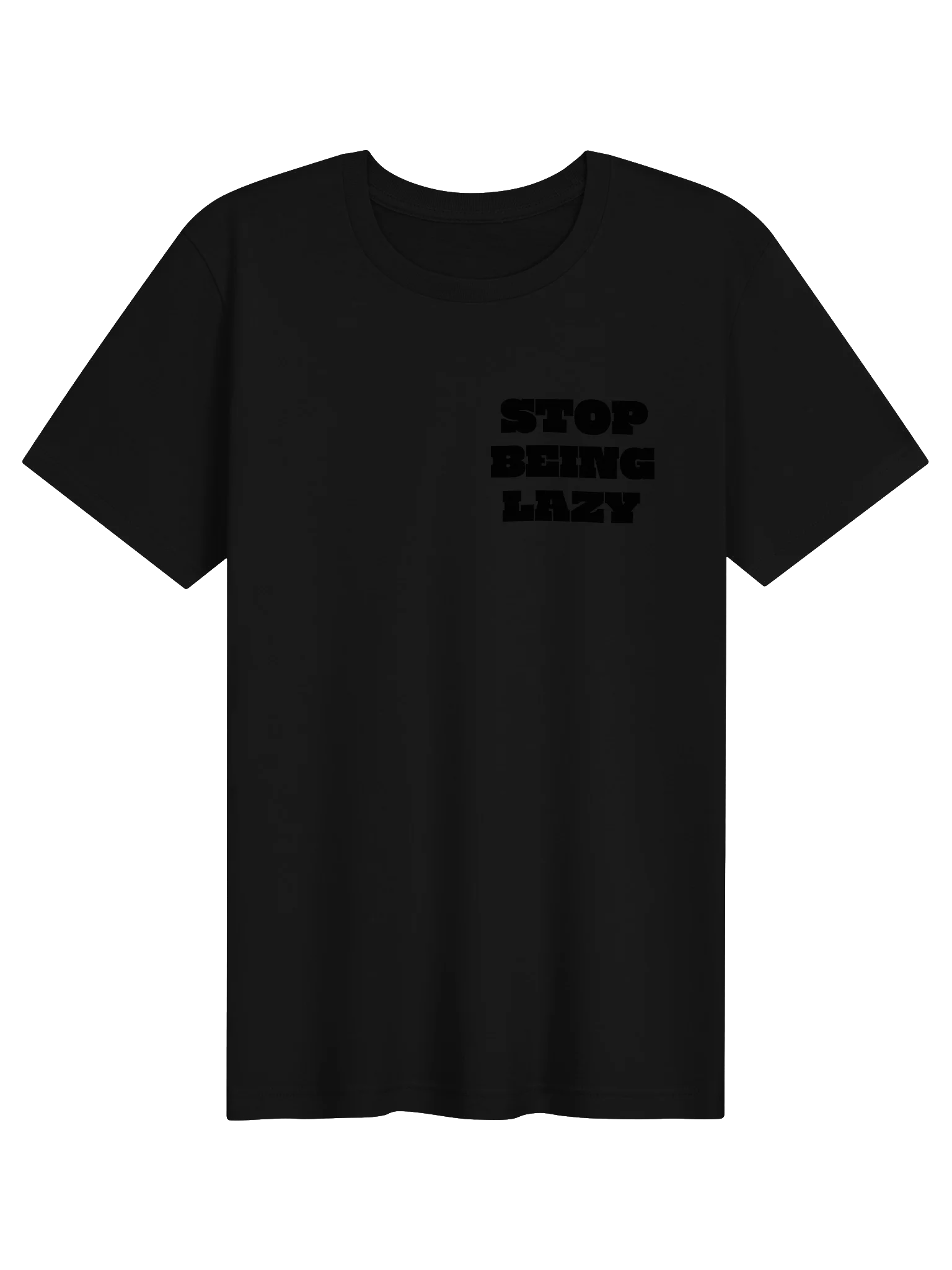 Stop Being Lazy — (BLKonBLK) Classic Logo Tee product image (1)