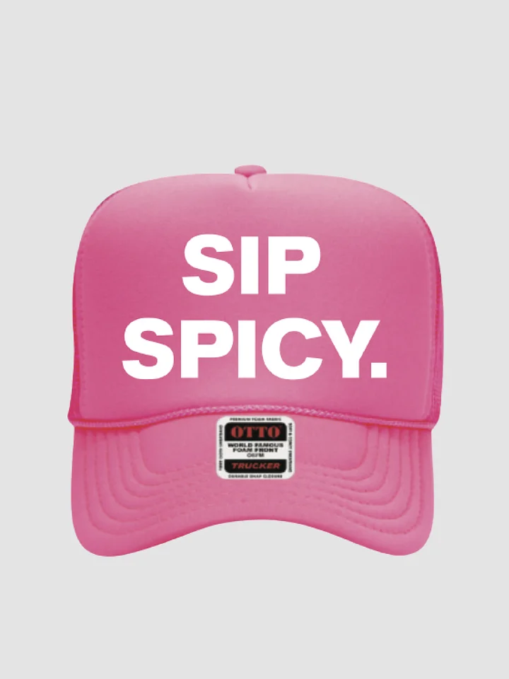Sip Spicy Foam Trucker Hat product image (1)