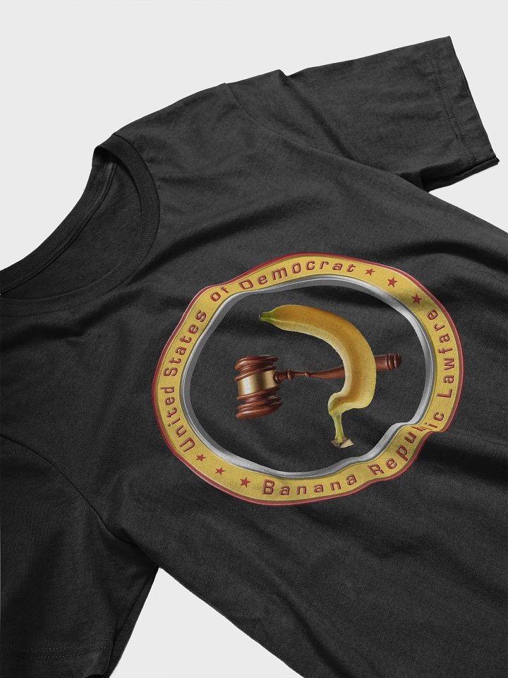 United States of Democrat Banana Republic Lawfare product image (2)