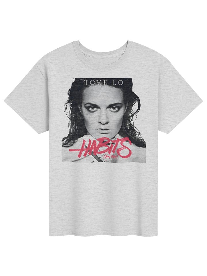Habits (Stay High) Tove Lo Tshirt product image (1)