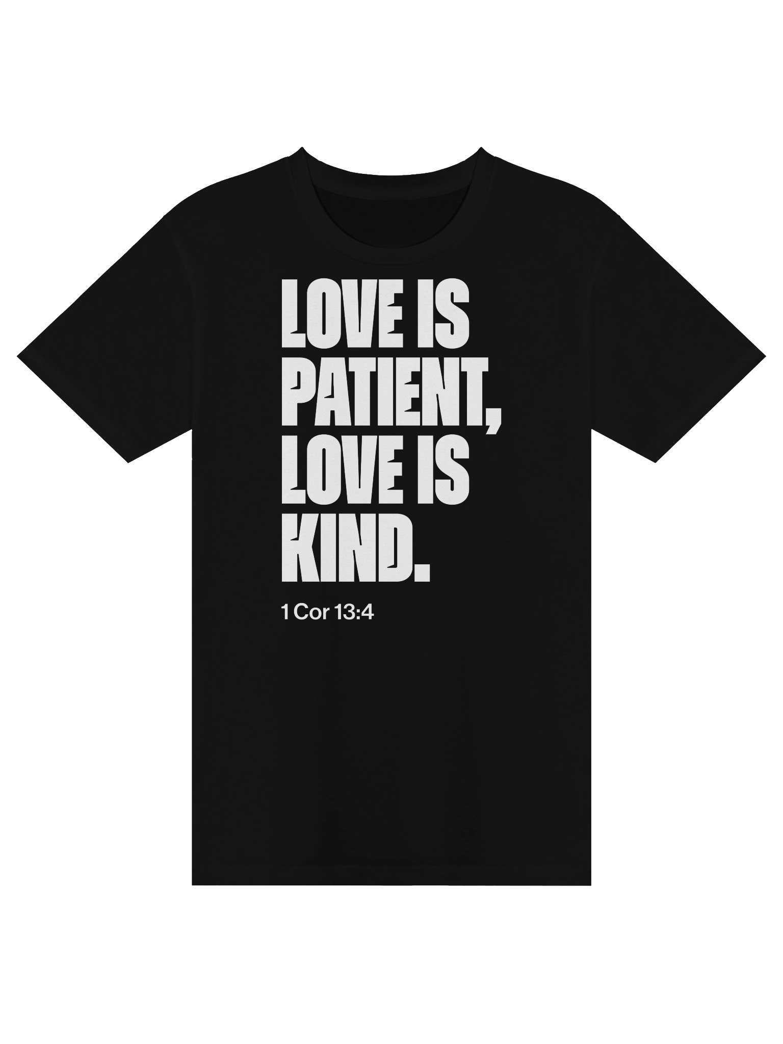 Love Is Patient T-Shirt product image (1)