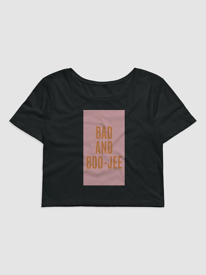 BAD AND BOO-JEE product image (1)