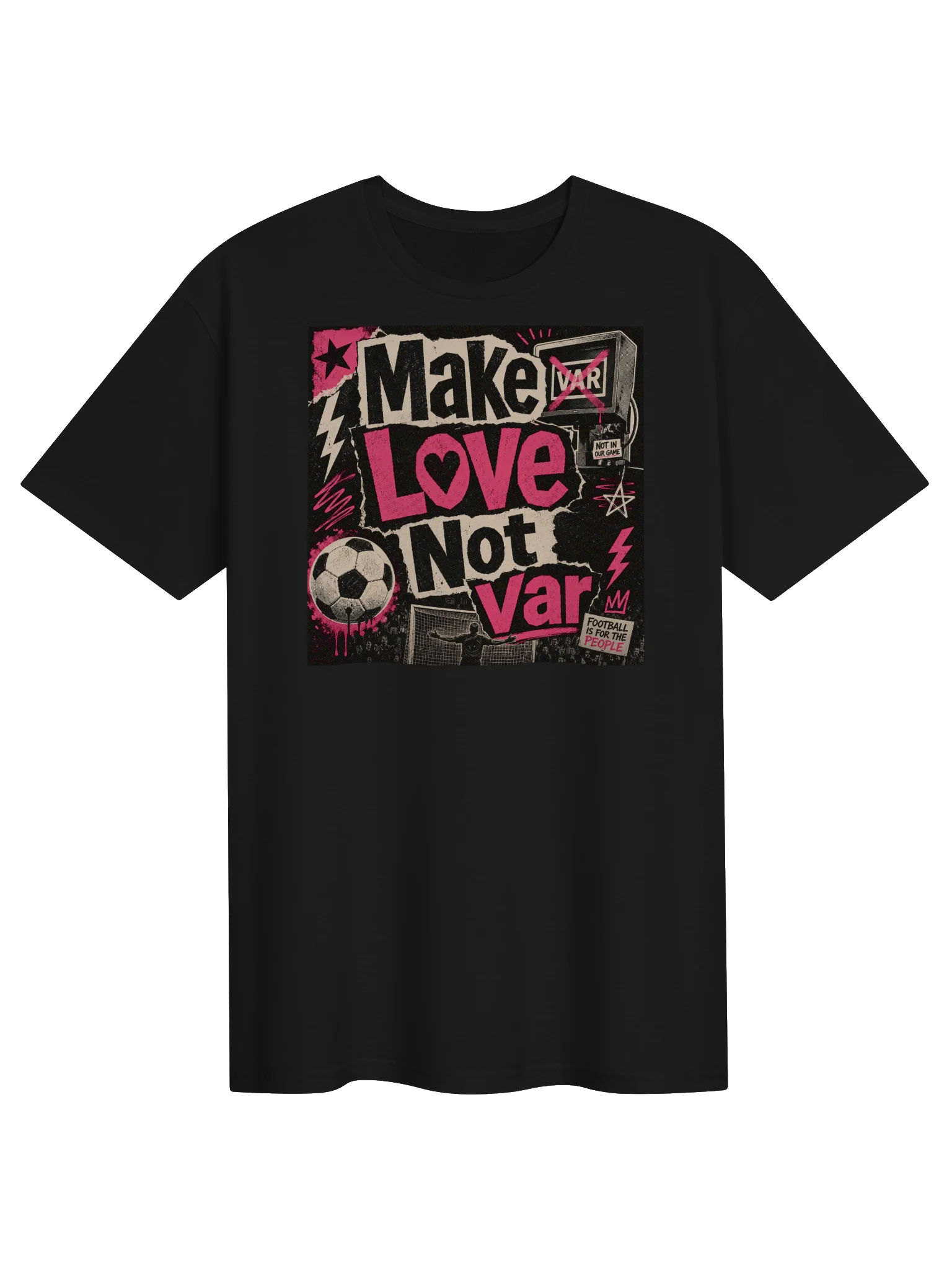 Make Love Not VAR Punk Tee product image (1)